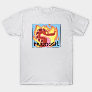 Fwoosh on fire T-Shirt